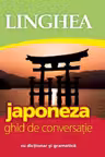 Japoneza. Ghid de conversatie cu dictionar si gramatica