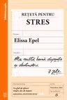 Reteta pentru stres