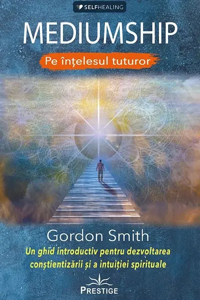Mediumship pe intelesul tuturor