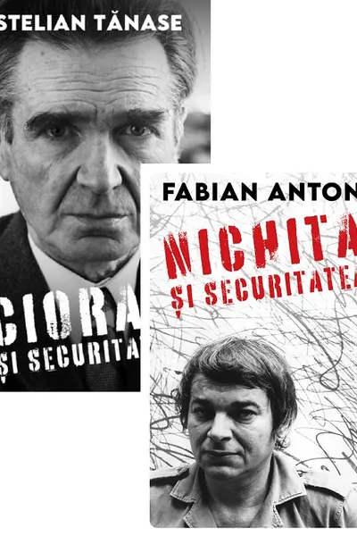 Pachet 2 cărți: Scriitori români în dosarele Securității. Cioran și Securitatea, Nichita și Securitatea