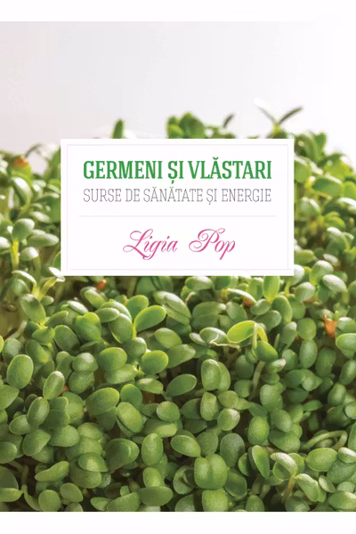 Germeni si vlastari Surse de sanatate si energie