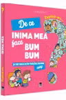 Explica-mi de ce inima mea face bum bum