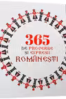 365 de proverbe si expresii romanesti ilustrate