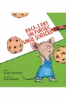 Daca-i dai un fursec unui soricel
