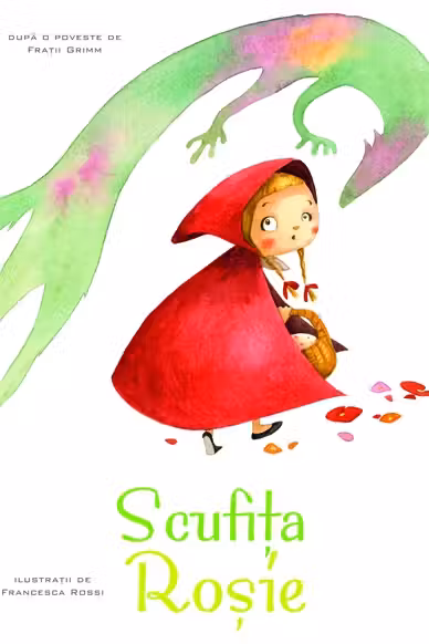 Povesti ilustrate - Scufita Rosie
