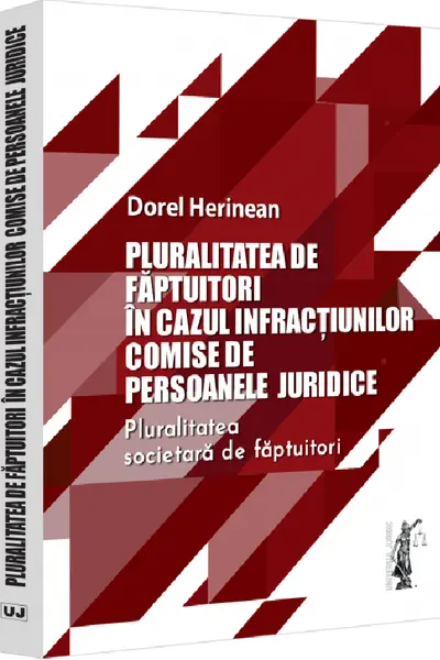 Pluralitatea de faptuitori in cazul infractiunilor comise de persoanele juridice. Pluralitatea societara de faptuitori