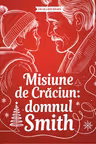 Misiune de Crăciun: domnul Smith