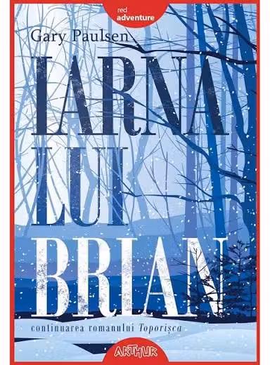 Iarna lui Brian - Gary Paulsen