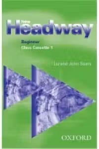New Headway Beginner Class Cassettes (2)