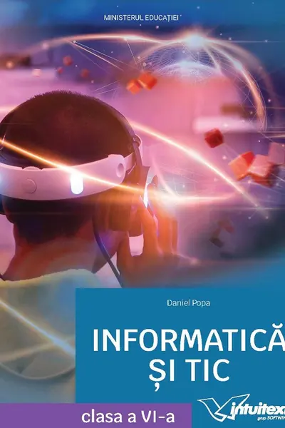 Informatică și TIC - Clasa a 6-a - Manual