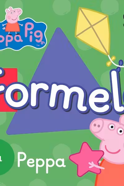Peppa pig: formele cu Peppa