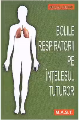 Bolile respiratorii pe intelesul tuturor