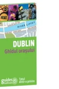 Ghidul orasului. Dublin