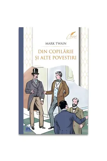 Din copilarie si alte povestiri