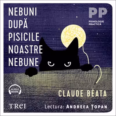 Nebuni după pisicile noastre nebune (audiobook)