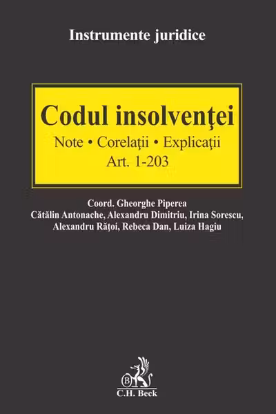 Codul insolvenței Art.1-203. Note. Corelații. Explicații
