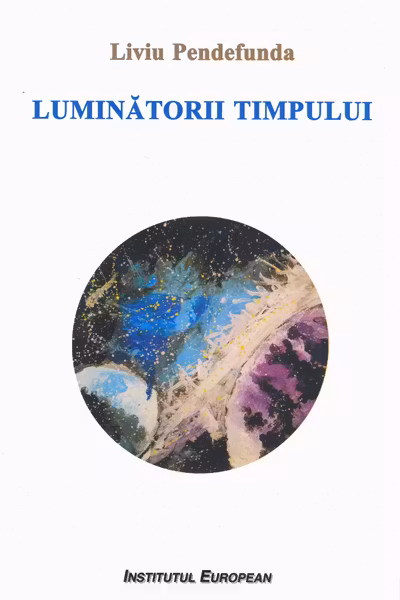 Luminătorii timpului