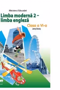 Limba moderna 2. Engleza manual clasa 6