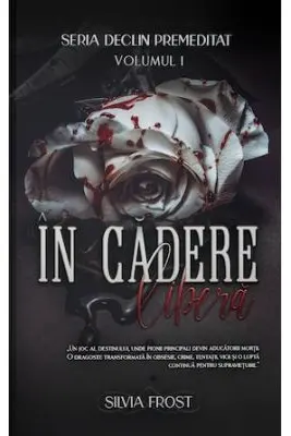 Seria Declin Premeditat Volumul 1, In cadere libera