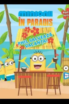 Minionii în paradis
