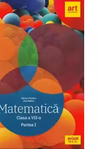 Matematica. Clasa a VII-a. Partea I. Clubul matematicienilor