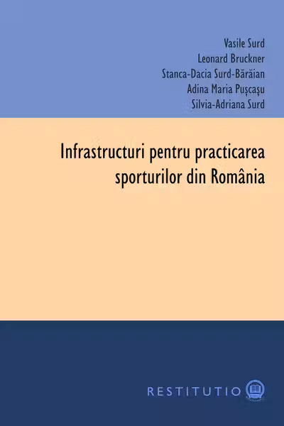 Infrastructuri pentru practicarea sporturilor din România