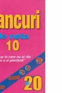 Bancuri de nota 10 - Nr.20