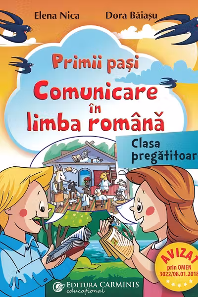 Primii pași. Comunicare în limba română - Clasa pregătitoare