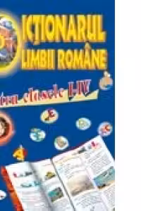 Dictionarul limbii romane pentru clasele I-IV