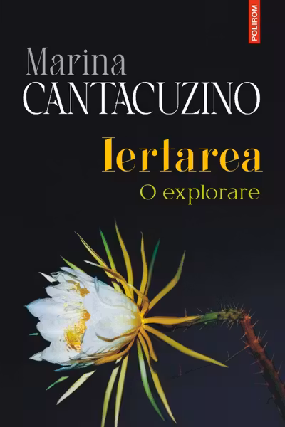 Iertarea. O explorare