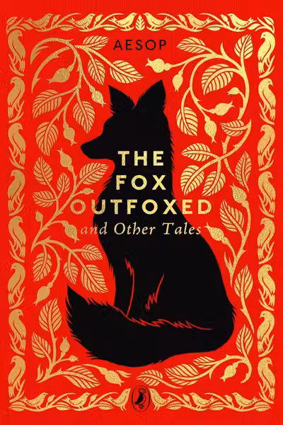 The Fox Outfoxed and Other Tales