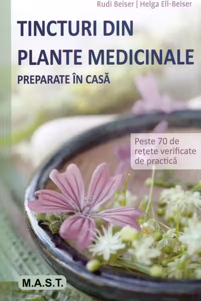 Tincturi din plante medicinale preparate in casa