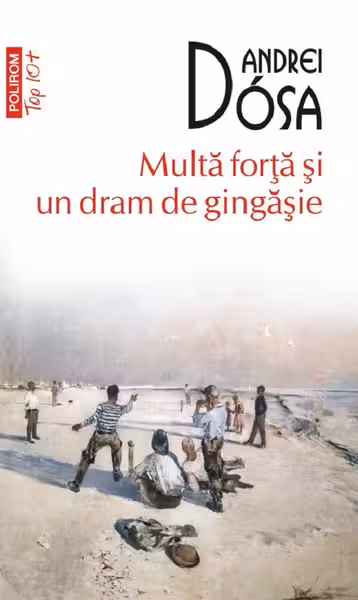 Multă forță și un dram de gingășie