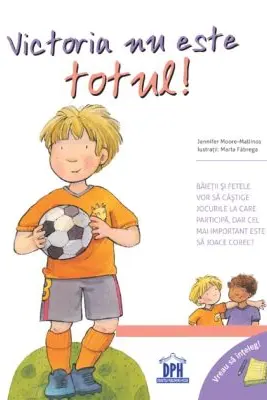 Vreau sa inteleg. Victoria nu este totul - Jennifer Moore-Mallinos, Marta Fabrega