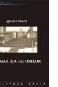 Scoala Dictatorilor, Editia a II, revizuita