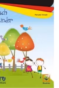 Deutsch fur kinder, caiet de lucru clasa pregatitoare