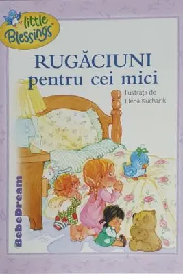 Rugaciuni pentru cei mici