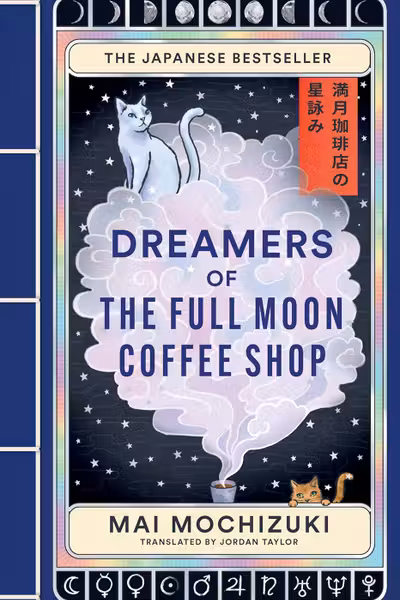 Dreamers of the Full Moon Coffee Shop