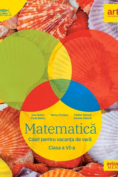 Matematica - Clasa 6 - Caiet pentru vacanta de vara