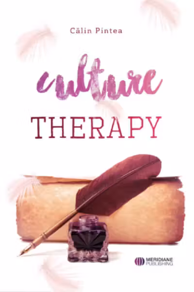 Terapia prin cultură. Culture Therapy