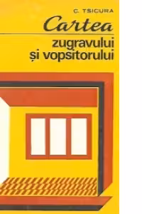 Cartea zugravului si vopsitorului, Editia a IV-a
