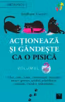 Actioneaza si gandeste ca o pisica Vol. 2