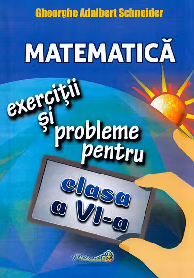 Matematică - Clasa 6 - Exerciții și probleme