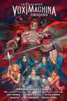 Critical Role: Vox Machina Origins - Omnibus: Series I and II