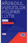 Razboiul viziunilor asupra lumii. Stiinta versus spiritualitate