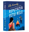 Reputatia fetei rele Vol.2 seria Avalon Bay