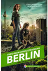 Berlin. Zorii din Alexanderplatz. Seria Berlin, volumul 2 - Fabio Geda