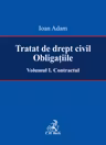 Tratat de drept civil. Obligațiile Vol.1: Contractul