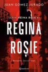 Regina Rosie vol.1 din seria Reina Roja