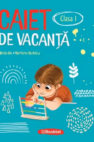 Caiet de vacanță - Clasa 1